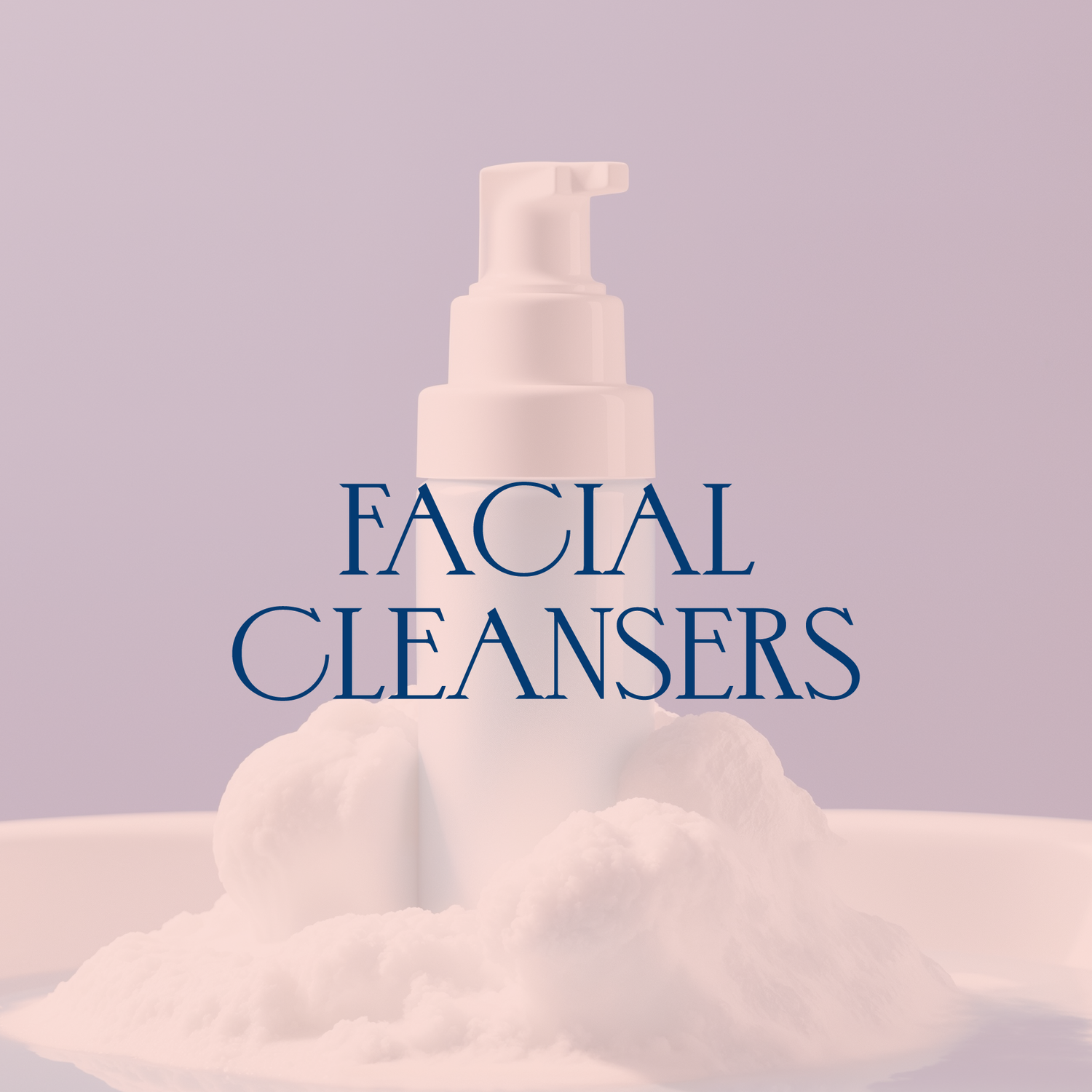 Facial Cleansers