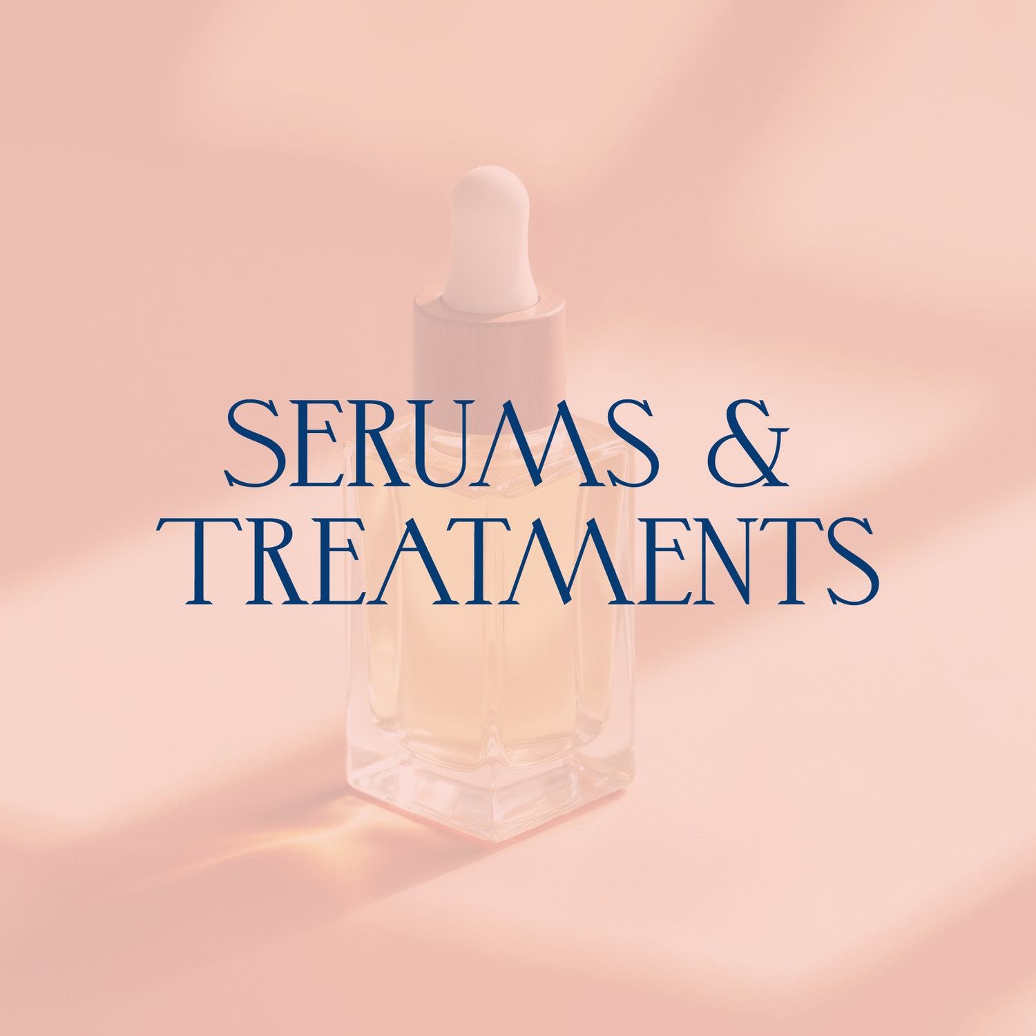 Serums & Treatments